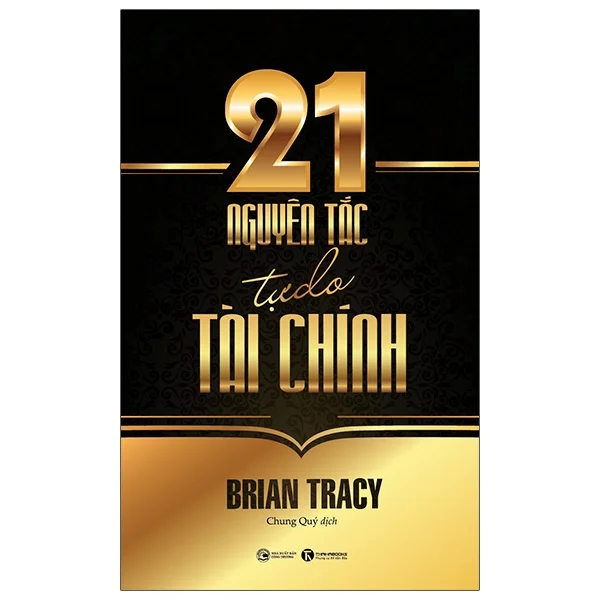 21 nguyen tac tu do tai chinh  tai ban 2021