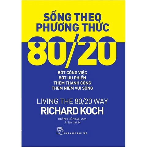 song theo phuong thuc 80 20  bot cong viec bot uu phien them thanh cong them niem vui song
